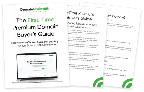 The First-Time Premium Domain Buyer’s Guide